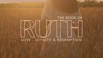 The Book of Ruth 4
